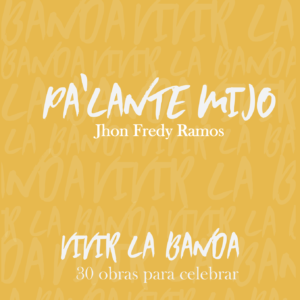 Pa'lante mijo