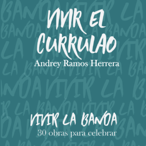 Vivir el currulao
