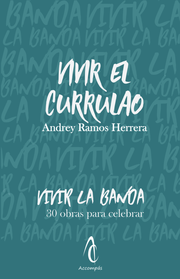 Vivir el currulao